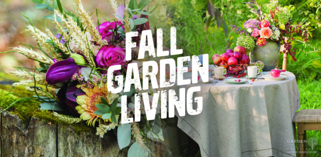 Fall garden living.