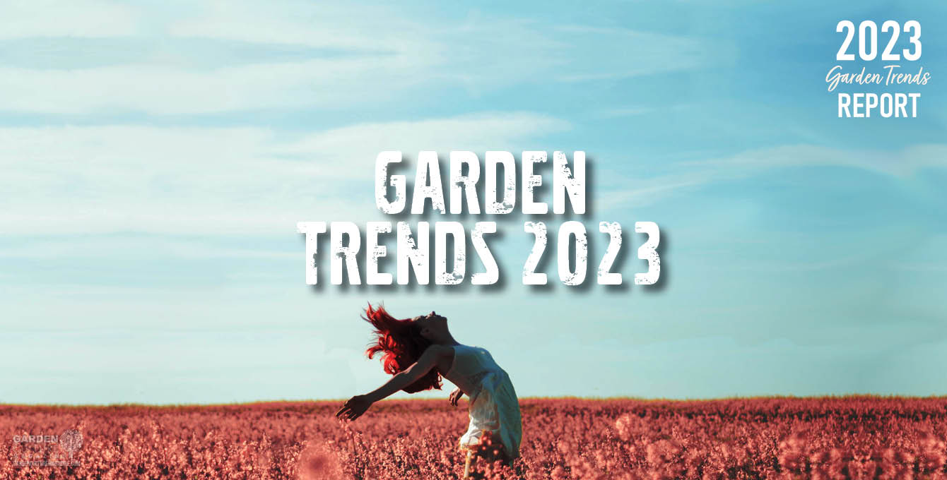 Garden Trends 2023