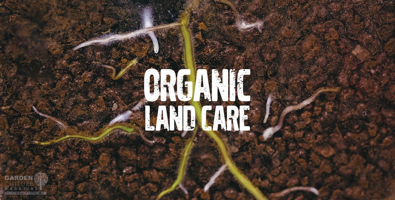 Organic land care