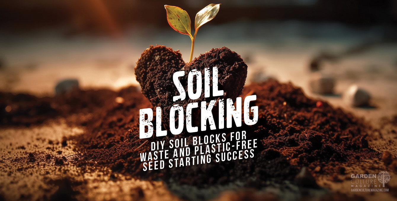 Soil blocking