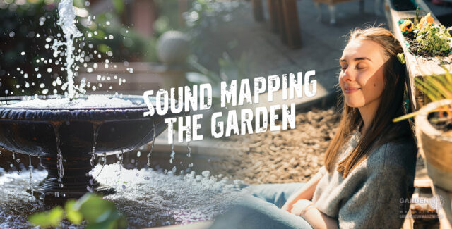 How To Sound Map The Garden